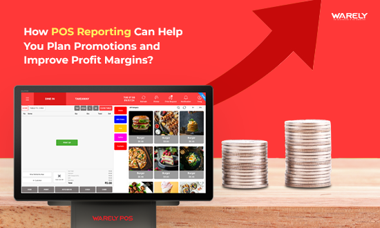 How POS Reporting Helps Plan Promotions & Boost Profit Margins
