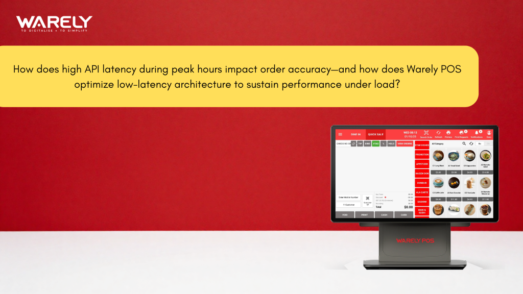 Warely POS system operating smoothly during peak lunch hours with zero lag and real-time order synchronization